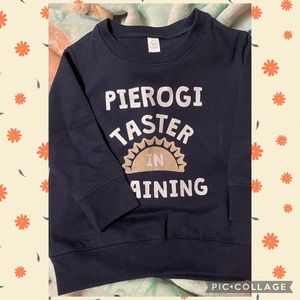 NWOT “Pierogi Taster in Training” toddler sweatshirt